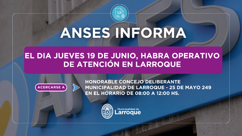 NUEVO OPERATIVO DE ANSES EN LARROQUE