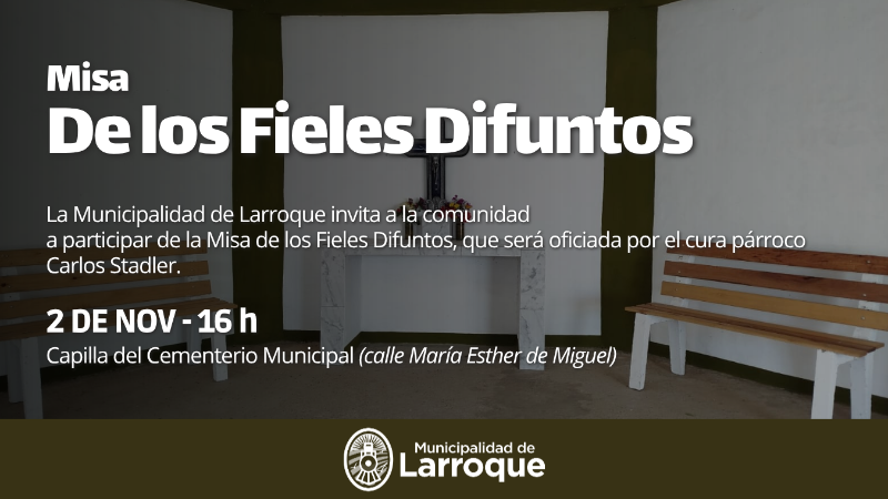 MISA DE LOS FIELES DIFUNTOS EN LARROQUE MISA DE LOS FIELES DIFUNTOS EN LARROQUE