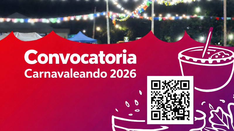 CONVOCATORIA ABIERTA - CARNAVALEANDO 2026