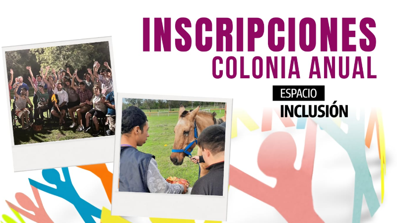 INSCRIPCIONES ABIERTAS PARA LA COLONIA ANUAL DEL ESPACIO DE INCLUSIÓN
