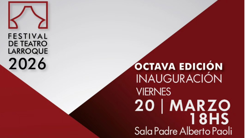 LARROQUE SE PREPARA PARA LA 8º EDICIÓN DEL FESTIVAL DE TEATRO 2026